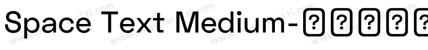 Space Text Medium字体转换